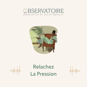 Autour de l'Observatoire - Episode 3 - « Relâchez la Pression »